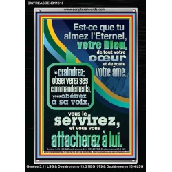 Est-ce que tu aimez l'Eternel, votre Dieu, de tout votre cœur et de toute votre âme Écriture de cadre acrylique personnalisée (GWFREASCEND11516) 