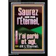 Saurez que moi, l'Éternel, j'ai parlé et agi, dit L'Éternel. Écritures de cadre acrylique personnalisées (GWFREASCEND11519) 