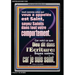 soyez Saints dans tout votre comportement. Cadre acrylique unique en vers de la Bible (GWFREASCEND11558) 