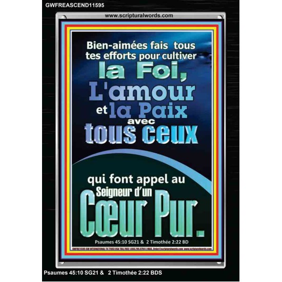 Fais tous tes efforts pour cultiver la foi, l'amour et la paix.  Cadre acrylique versets bibliques pour la maison (GWFREASCEND11595) 