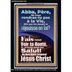 Père, Fais-nous Voir ta Bonté Versets bibliques imprimables sur cadre acrylique (GWFREASCEND11597) "25X33"