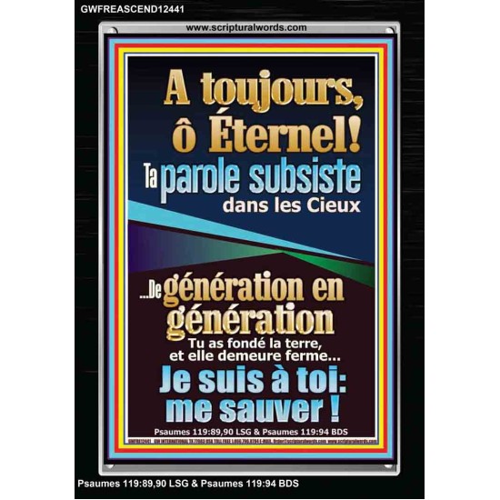 De génération en génération Tu sont Dieu Jéhovah sauve-moi. Affiche; Cadre acrylique scriptural unique (GWFREASCEND12441) 