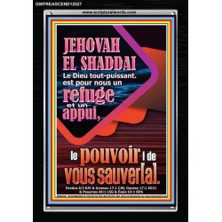 JEHOVAH  EL SHADDAI..Le Dieu tout-puissant Image biblique unique (GWFREASCEND12527) "25X33"