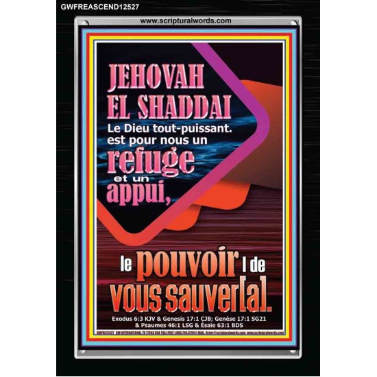 JEHOVAH  EL SHADDAI..Le Dieu tout-puissant Image biblique unique (GWFREASCEND12527) 