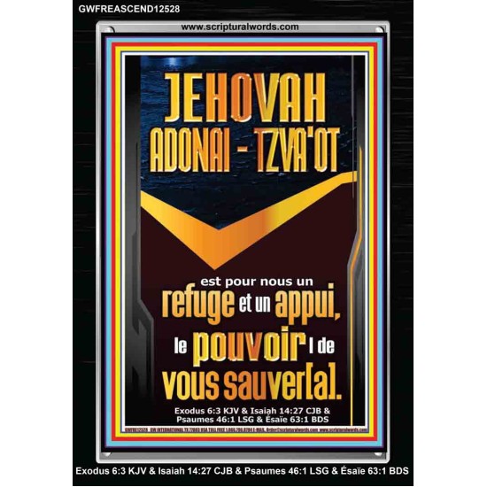 JEHOVAH ADONAI  TZVA'OT Image unique de la Bible sur le pouvoir (GWFREASCEND12528) 
