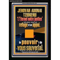 JEHOVAH ADONAI TZIDKENU L'Eternel notre justice'  Image de puissance ultime (GWFREASCEND12529) "25X33"