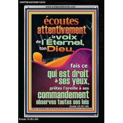 écoutes attentivement la voix de l'Éternel, ton Dieu, Versets bibliques en cadre acrylique en ligne (GWFREASCEND12534) "25X33"