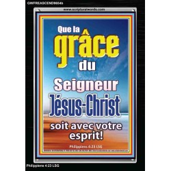 Que la grâce du Seigneur Jésus-Christ soit avec votre esprit! Cadre acrylique d'église (GWFREASCEND9654b) 