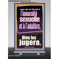 ceux qui se livrent à l'immoralité sexuelle et à l'adultère, Dieu les jugera. Bannière rétractable Art et bannière murale rétractable (GWFREBREAKTHROUGH11279) "31X84"