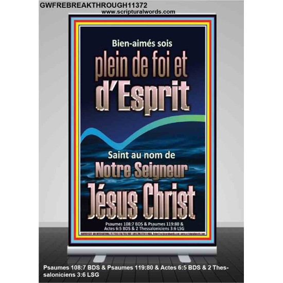 sois plein de foi et d'Esprit Saint au nom de Notre Seigneur Jésus Christ Image biblique unique (GWFREBREAKTHROUGH11372) 