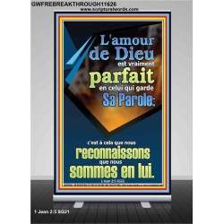 L'amour de Dieu est vraiment parfait en celui qui garde Sa Parole: Art mural scripturaire (GWFREBREAKTHROUGH11626) "31X84"