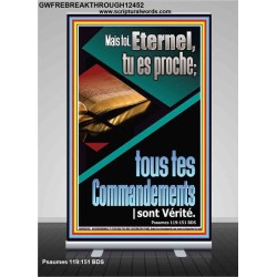 sur Mais toi, Eternel, tu es proche; tous tes Commandements sont Vérité. Art mural moderne (GWFREBREAKTHROUGH12452) 