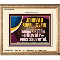 JEHOVAH ADONAI  TZVA'OT le pouvoir |de vous sauver[a]. Grand art mural encadré des Écritures (GWFRECOV12636) "23X18"