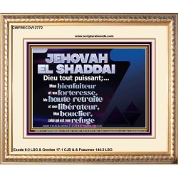 JEHOVAH  EL SHADDAI Dieu tout puissant;...Mon bienfaiteur et mon libérateur. Cadre d'art mural inspirant ultime (GWFRECOV12772) "23X18"