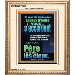 si deux d'entre vous s'accordent sur la terre pour demander une chose quelconque,  Portrait chrétien vivant juste (GWFRECOV9624) 