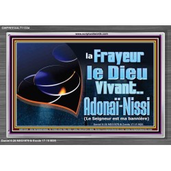 Crainte Le Dieu Vivant..Adonaï-Nissi (Le Seigneur est ma bannière) Image de puissance ultime (GWFREEXALT11334) "33x25"