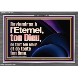 Reviendras à l'Eternel, ton Dieu, de tout ton cœur et de toute ton âme. Cadre acrylique Verset biblique en ligne (GWFREEXALT11501) 