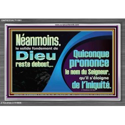 Quiconque prononce le nom du Seigneur, qu'il s'éloigne de l'iniquité. Cadre acrylique pour mur intérieur (GWFREEXALT11561) 