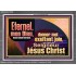 Saint Eternel, donner moi exultant joie, au nom du Seigneur Jésus Christ. Cadre acrylique des Écritures (GWFREEXALT12559) "33x25"