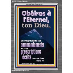 Obéiras à l'Eternel, ton Dieu, en respectant ses commandements Cadre acrylique d'église (GWFREEXALT11448) "25X33"