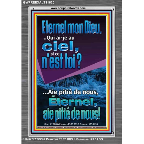 Qui ai-je au ciel, si ce n'est toi?? Mon Dieu. Cadre acrylique pour chambre d'enfant (GWFREEXALT11620) 