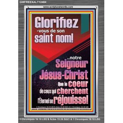 Glorifiez-vous de son saint nom! notre Seigneur Jésus-Christ Impressions artistiques de versets bibliques (GWFREEXALT12484) 