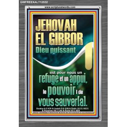 JEHOVAH EL GIBBOR Dieu puissant Impressions sur cadre en acrylique (GWFREEXALT12532) "25X33"