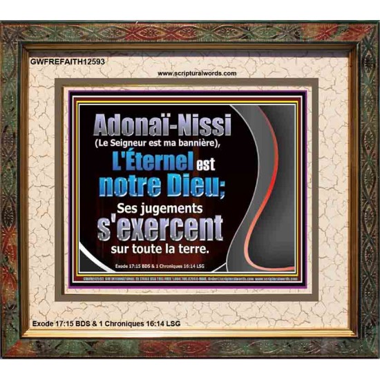 Adonaï-Nissi (Le Seigneur est ma bannière), L'Éternel est notre Dieu; Art mural chrétien personnalisé (GWFREFAITH12593) 