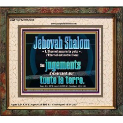 Jehovah Shalom «L'Eternel assure la paix». Oeuvre chrétienne personnalisée encadrée (GWFREFAITH12594) "18X16"
