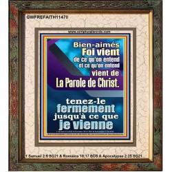 Foi vient de ce qu'on entend, et ce qu'on entend vient de La Parole de Christ Décor d'écriture de portrait (GWFREFAITH11470) 