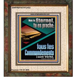 sur Mais toi, Eternel, tu es proche; tous tes Commandements sont Vérité. Portrait du pouvoir éternel (GWFREFAITH12452) 