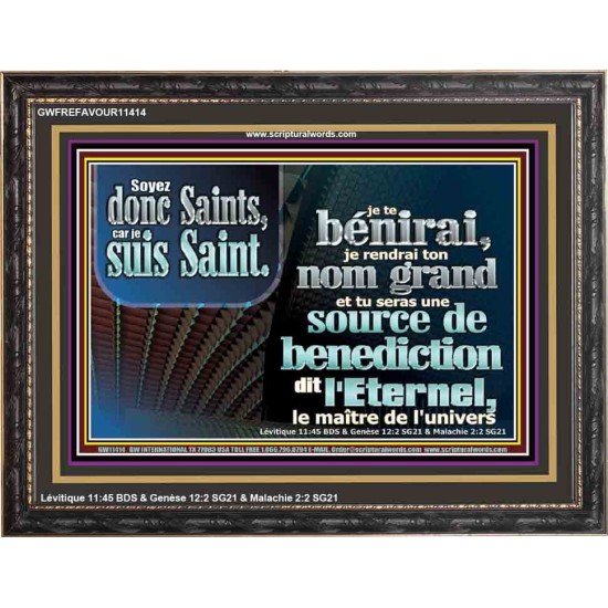 Soyez donc Saints, car je suis Saint.  Cadre acrylique d'église (GWFREFAVOUR11414) 