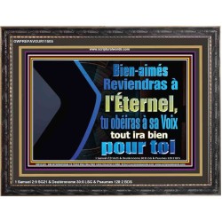 Retournez au Seigneur, obéissez à sa voixtout ira bien pour toi Décor biblique encadré (GWFREFAVOUR11505) "45X33"