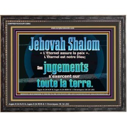 Jehovah Shalom «L'Eternel assure la paix». Oeuvre chrétienne personnalisée encadrée (GWFREFAVOUR12594) "45X33"