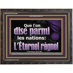 Que l'on dise parmi les nations: L'Éternel règne! Décoration murale personnalisée (GWFREFAVOUR12599) "45X33"