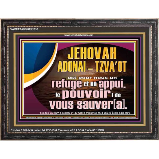 JEHOVAH ADONAI  TZVA'OT le pouvoir |de vous sauver[a]. Grand art mural encadré des Écritures (GWFREFAVOUR12636) 