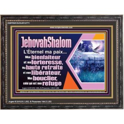 JehovahShalom L'Éternel ma paix...Mon bienfaiteur et mon libérateur. Décoration murale sanctuaire (GWFREFAVOUR12771) "45X33"