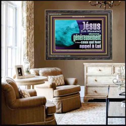 Jésus [Le Messie] donne généreusement à tous ceux qui font appel à Lui. Décoration murale à cadre en bois pour chambre d'enfant encadrée (GWFREFAVOUR11564) 