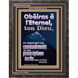 Obéiras à l'Eternel, ton Dieu, en respectant ses commandements Portrait mural du sanctuaire (GWFREFAVOUR11448) "33X45"