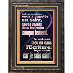 soyez Saints dans tout votre comportement. Nouvelle décoration murale (GWFREFAVOUR11558) 