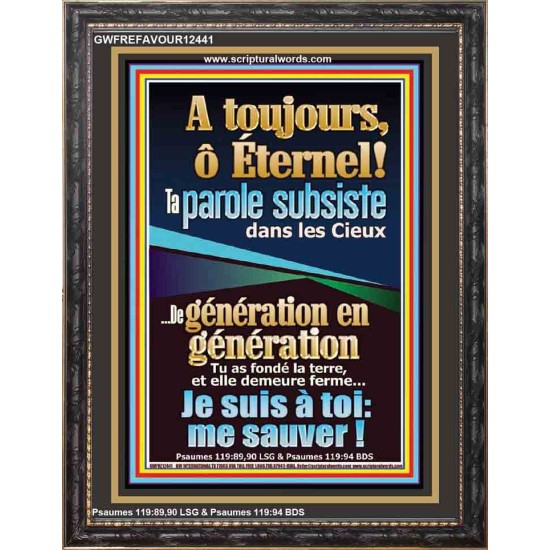 De génération en génération Tu sont Dieu Jéhovah sauve-moi. Affiche; Portrait de puissance ultime (GWFREFAVOUR12441) 