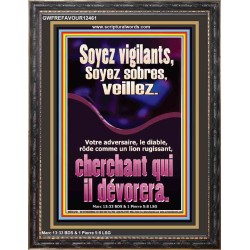 Soyez vigilants, Soyez sobres, veillez. Portrait du pouvoir éternel (GWFREFAVOUR12461) 