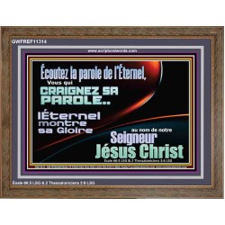 L'Éternel montre sa Gloire au nom de notre Seigneur Jésus Christ. Décor biblique unique (GWFREF11314) "45X33"