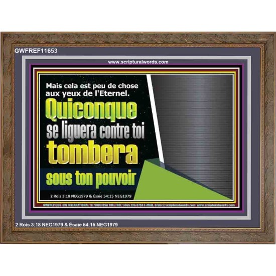 Quiconque se liguera contre toi tombera sous ton pouvoir. Verset biblique encadré en ligne (GWFREF11653) 