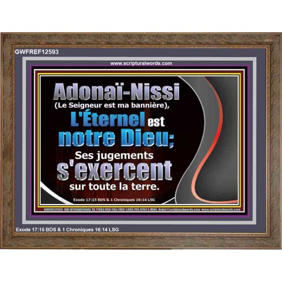 Adonaï-Nissi (Le Seigneur est ma bannière), L'Éternel est notre Dieu; Art mural chrétien personnalisé (GWFREF12593) 