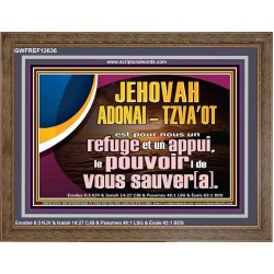 JEHOVAH ADONAI  TZVA'OT le pouvoir |de vous sauver[a]. Grand art mural encadré des Écritures (GWFREF12636) "45X33"