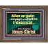 Allez en paix; le voyage que vous faites est sous le regard de l'Éternel. Cadre de versets bibliques pour la maison en ligne (GWFREF12801) "45X33"