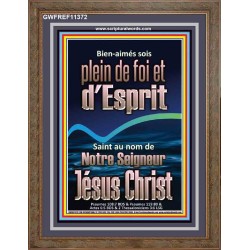 sois plein de foi et d'Esprit Saint au nom de Notre Seigneur Jésus Christ Image biblique unique (GWFREF11372) 