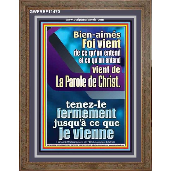 Foi vient de ce qu'on entend, et ce qu'on entend vient de La Parole de Christ Décor d'écriture de portrait (GWFREF11470) 