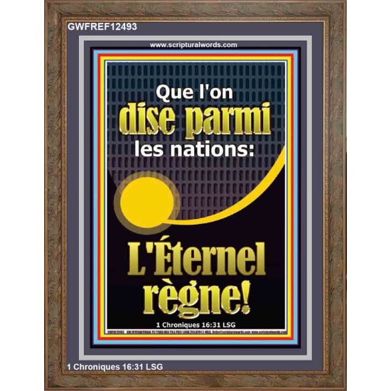 Que l'on dise parmi les nations: L'Éternel règne! Art du portrait chrétien (GWFREF12493) 